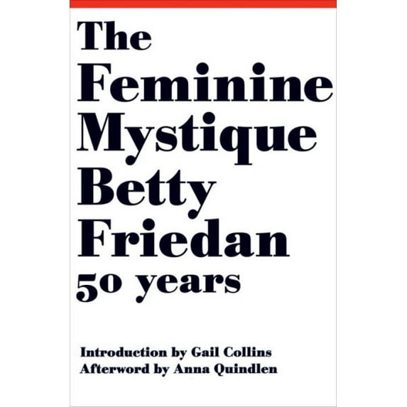 The Feminine Mystique