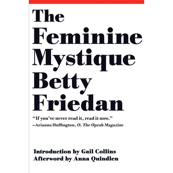 The Feminine Mystique, (Paperback)