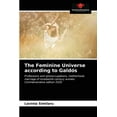 thumbnail image 1 of The Feminine Universe according to Galdós (Paperback), 1 of 1