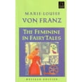 thumbnail image 1 of C. G. Jung Foundation Books The Feminine in Fairy Tales, (Paperback), 1 of 1