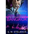 thumbnail image 1 of The Femme Vendettas: Gina Takes Bangkok (Paperback), 1 of 1