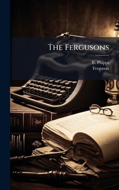 The Fergusons, (Hardcover)