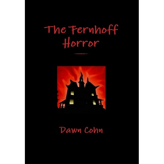 The Fernhoff Horror, (Hardcover)