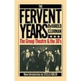 thumbnail image 1 of Pre-Owned The Fervent Years: The Group Theatre and the Thirties (Paperback) 0306801868 9780306801860, 1 of 1
