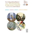 thumbnail image 1 of Pre-Owned The Festival Collection, Book 1 with CD (Succeeding with the Masters &amp; The Festival Collection, 1), 9781569395646, 1569395640, Paperback,, 1 of 1