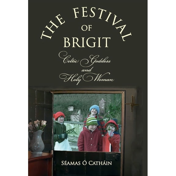 The Festival of Brigit (Hardcover)