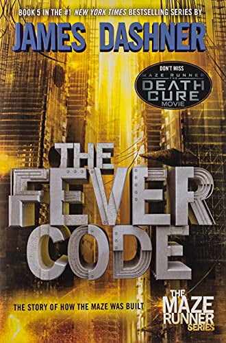 Pre-Owned The Fever Code (Maze Runner, Book Five; Prequel): James Dashner: 5 Paperback