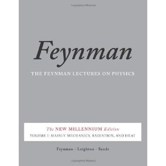 The Feynman Lectures on Physics, Vol. I: The New Millennium