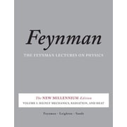 The Feynman Lectures on Physics, Volume I Mainly Mechanics, Radiation, and Heat, Paperback