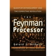 thumbnail image 1 of Pre-Owned The Feynman Processor: Quantum Entanglement and the Computing Revolution (Paperback) 0738201731 9780738201733, 1 of 1