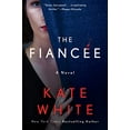 thumbnail image 1 of Pre-Owned The Fiancée (Paperback) 0062945416 9780062945419, 1 of 1