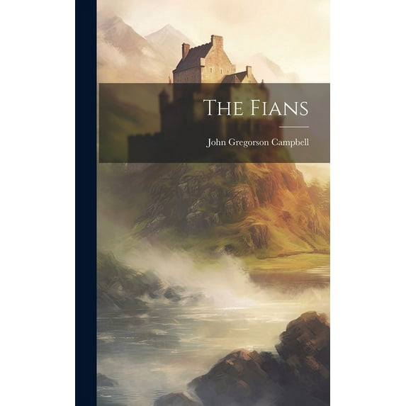 The Fians, (Hardcover)