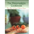 thumbnail image 1 of Pre-Owned The Fibromyalgia Cookbook: More than 120 Easy and Delicious Recipes, 9781581822700, 1581822707, Paperback,, 1 of 1