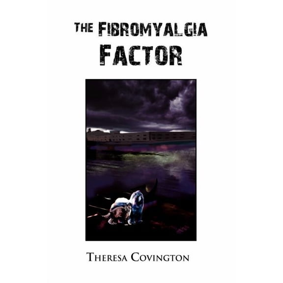 The Fibromyalgia Factor