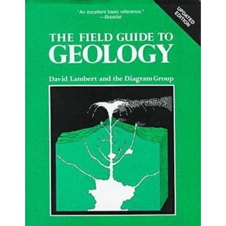 Pre-Owned The Field Guide to Geology : Updated Edition (Hardcover) 0816038406 9780816038404