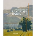 thumbnail image 1 of The Field Guide to Landscape Painting in Oils: Techniques, Planning, and Principles for Capturing the Art of the Great O, (Hardcover), 1 of 1