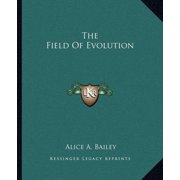 The Field Of Evolution Paperback