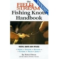 thumbnail image 1 of Pre-Owned The Field & Stream Fishing Knots Handbook (Paperback) 1558218688 9781558218680, 1 of 1