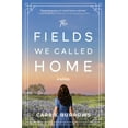 thumbnail image 1 of The Fields We Called Home, (Paperback), 1 of 1