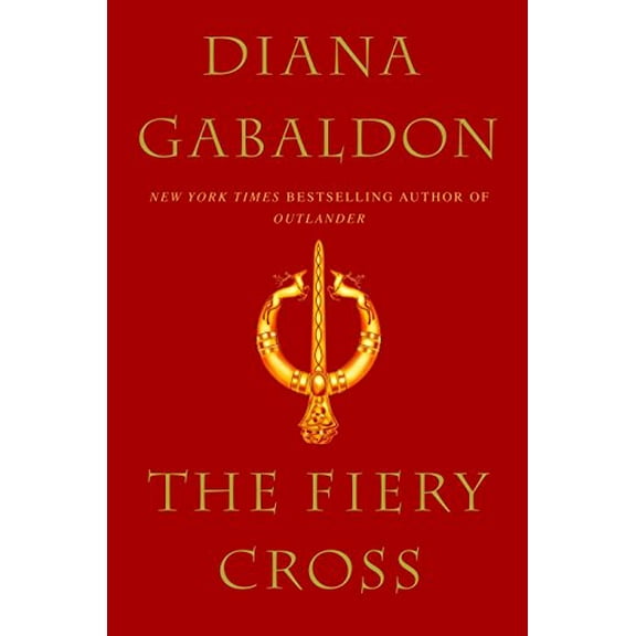 Pre-Owned The Fiery Cross (Hardcover) 0385315279 9780385315272