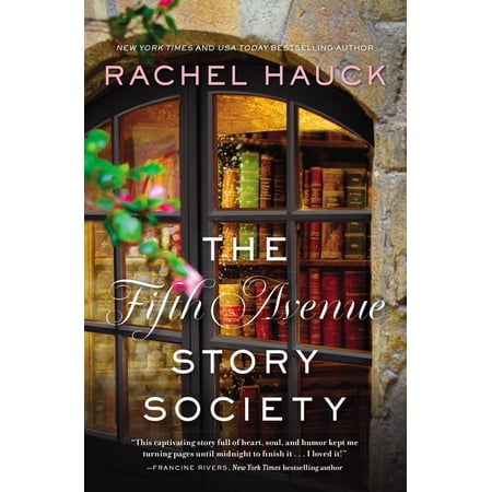 The Fifth Avenue Story Society: A Heartwarming Novel of Found Family and the Healing Power of Stories, (Paperback)