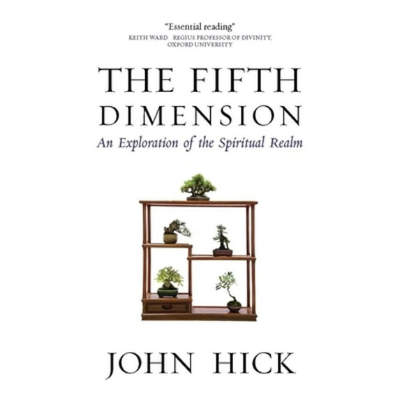 Pre-Owned The Fifth Dimension: An Exploration of the Spiritual Realm (Paperback) 1851689915 9781851689910