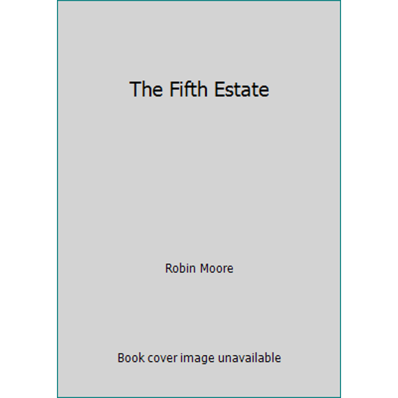 Pre-Owned The Fifth Estate (Paperback) 0553083333 9780553083330