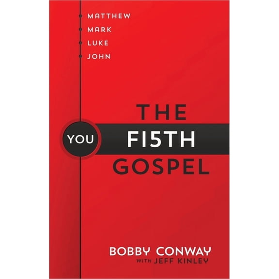The Fifth Gospel : Matthew, Mark, Luke, John…You (Paperback)