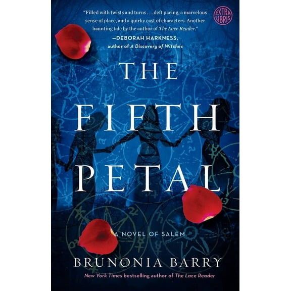 The Fifth Petal: A Novel of Salem, (Paperback)
