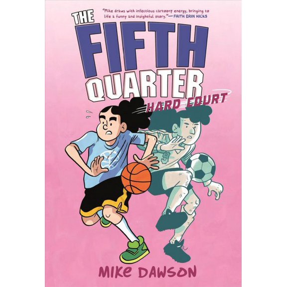Pre-Owned The Fifth Quarter: Hard Court (Hardcover) 125024434X 9781250244345