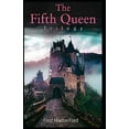 thumbnail image 1 of The Fifth Queen(The Fifth Queen Trilogy #1) Annotated (Paperback), 1 of 1