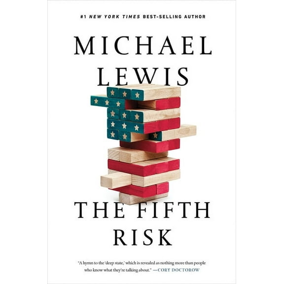 The Fifth Risk: Undoing Democracy, (Paperback)