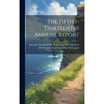 thumbnail image 1 of The Fifth (-Thirteenth) Annual Report (Hardcover), 1 of 1