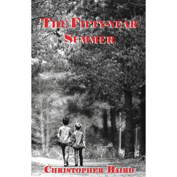 The Fifty Year Summer (Paperback)