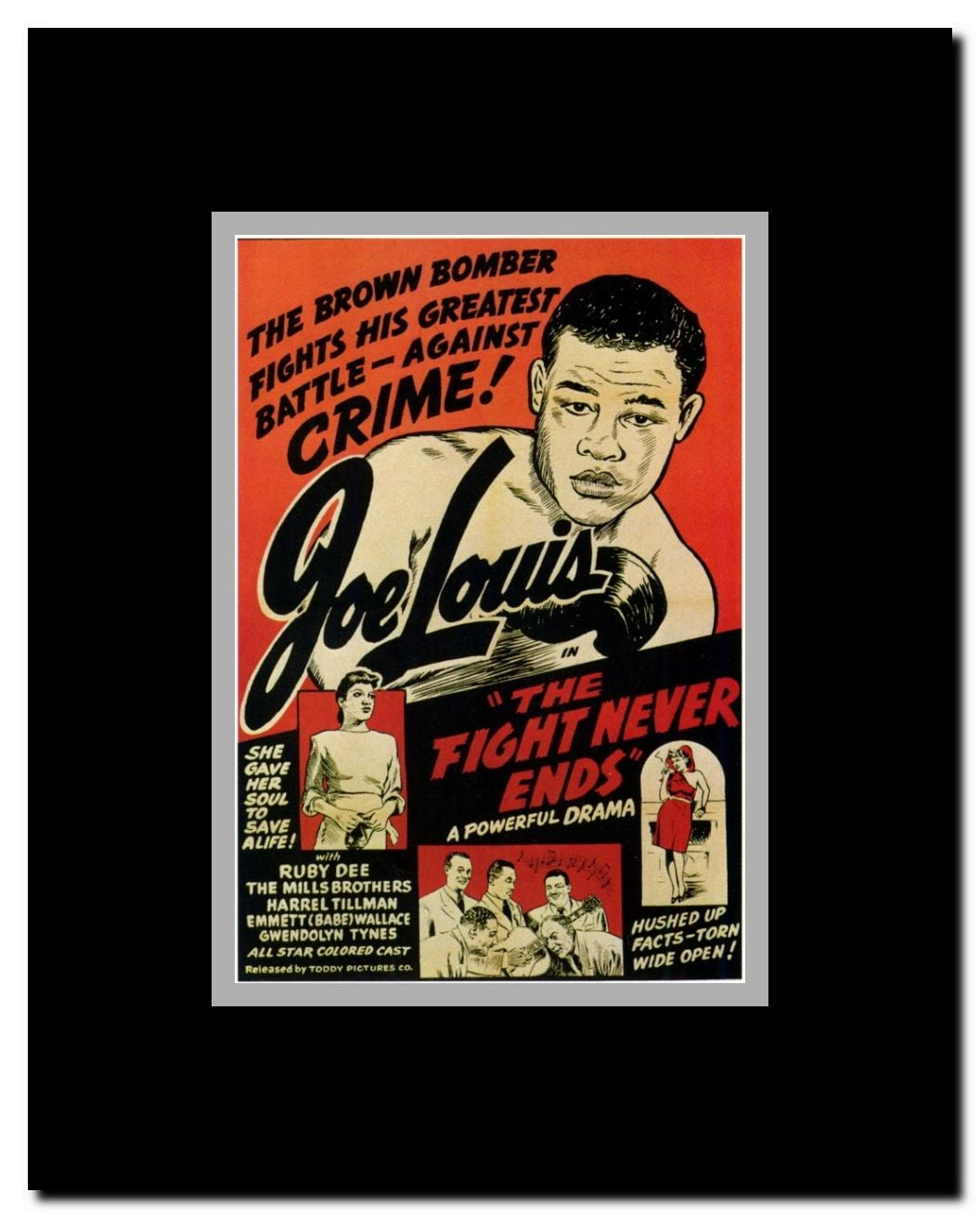 The Fight Never Ends Framed Movie Poster