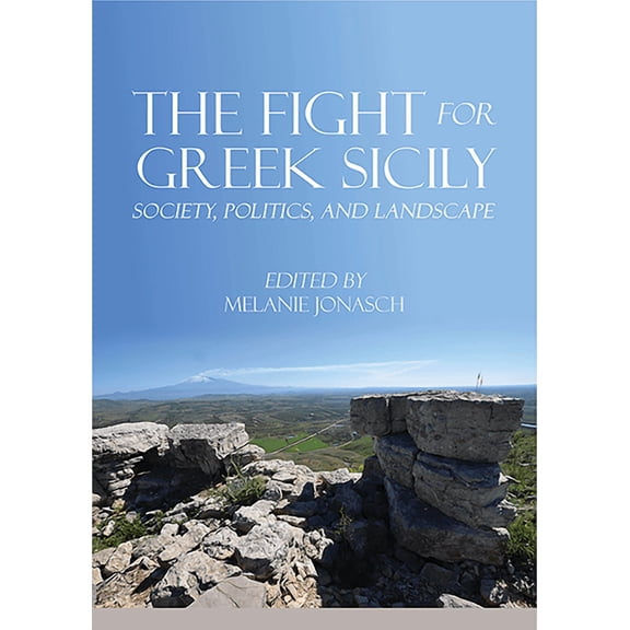 The Fight for Greek Sicily (Paperback)