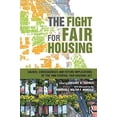 thumbnail image 1 of Pre-Owned The Fight for Fair Housing: Causes, Consequences, and Future Implications of the 1968 Federal Fair (Paperback) by Gregory D. Squires, 1 of 1