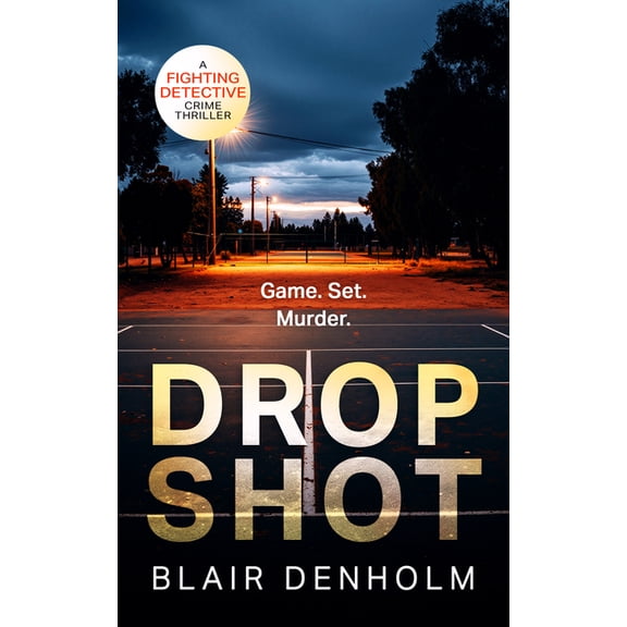 The Fighting Detective Drop Shot, Book 5, (Paperback)