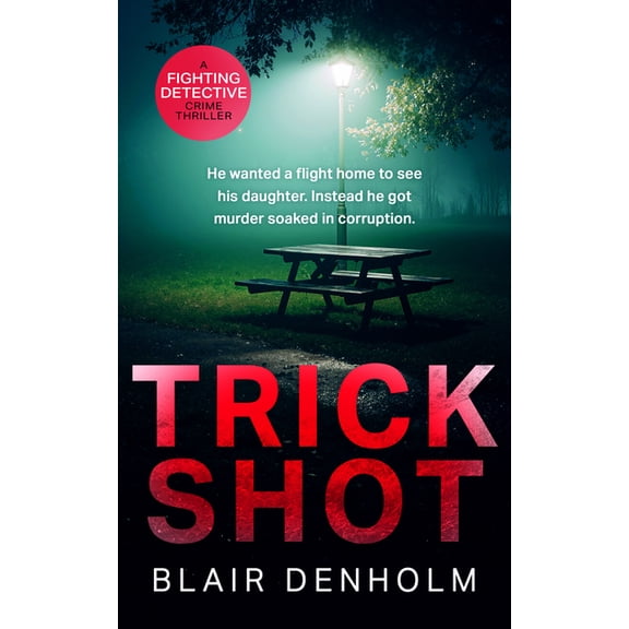 The Fighting Detective Trick Shot, Book 3, (Paperback)