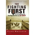 thumbnail image 1 of Pre-Owned The Fighting First: The Untold Story Of The Big Red One on D-Day Paperback, 1 of 1
