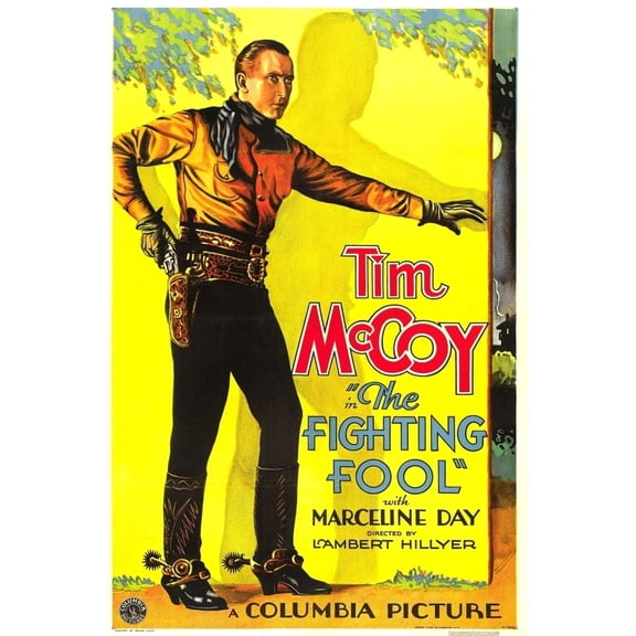 The Fighting Fool Tim Mccoy 1932. Movie Poster Masterprint (24 x 36)