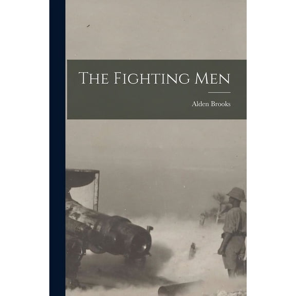 The Fighting Men (Paperback)