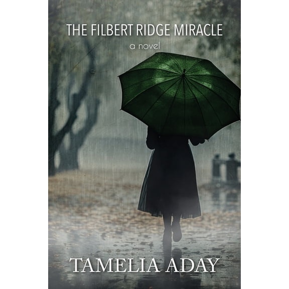 The Filbert Ridge Miracle, (Paperback)
