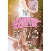 KASIE WEST The Fill-In Boyfriend (Paperback)