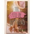 thumbnail image 1 of Pre-Owned The Fill-In Boyfriend (Paperback) 0545903068 9780545903066, 1 of 1