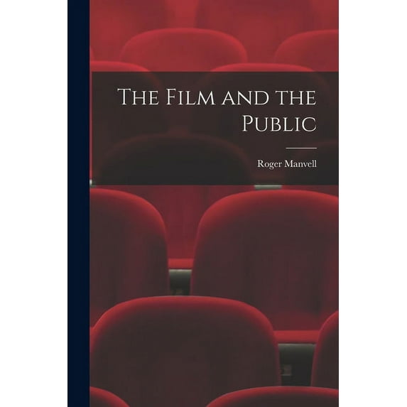 The Film and the Public, (Paperback)
