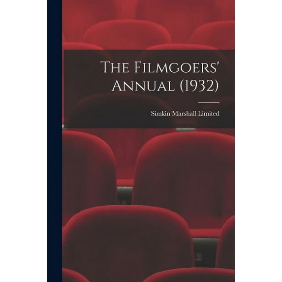 The Filmgoers' Annual (1932), (Paperback)