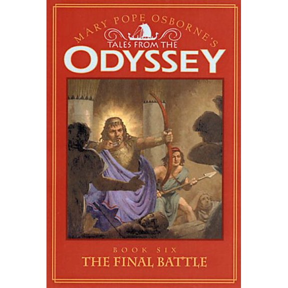 Pre-Owned The Final Battle: Tales from the Odyssey, Book 6 Paperback