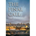 thumbnail image 1 of The Final Call (Paperback), 1 of 1