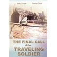 thumbnail image 1 of The Final Call of the Traveling Soldier (Paperback) by Betty Cooper, Thomas Cook, 1 of 1